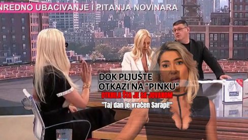 DOK PLJUŠTE OTKAZI Nova voditeljka progovorila o stanju na Pinku i otkrila šta je sa Jovanom Jeremić: Taj dan je vraćen Sarapi!