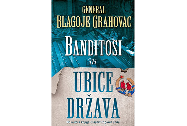 Новости и Лагуна поклањају: „Бандитоси или Убице држава - генерал Благоје Граховац; Добитници су: