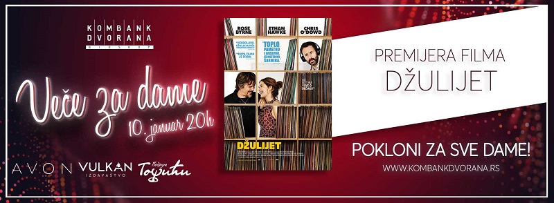Вече за даме и премијера филма Џулијет 10. јануара у Комбанк дворани